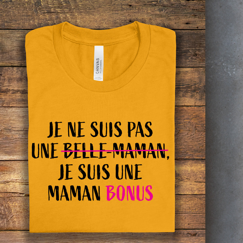 T-shirt - Maman bonus