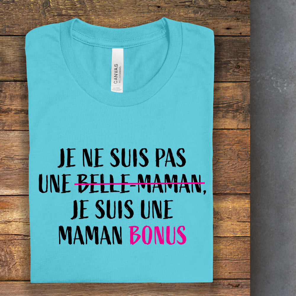 T-shirt - Maman bonus