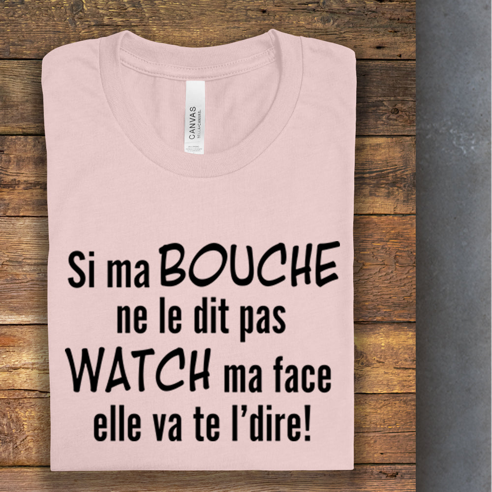 T-shirt - Si ma bouche ne le dit pas