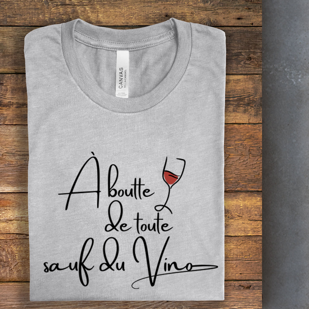 T-shirt - À boutte de toute sauf du vino