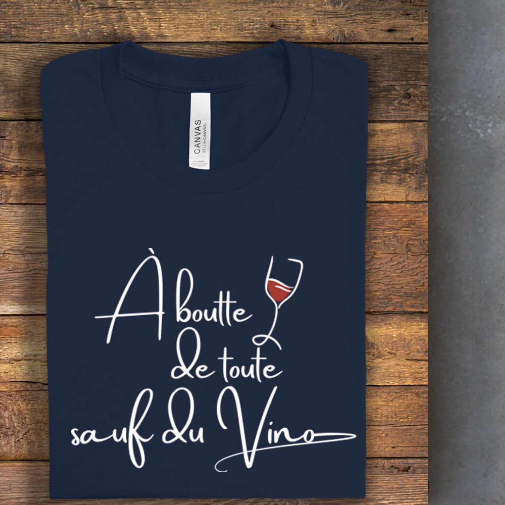 T-shirt - À boutte de toute sauf du vino