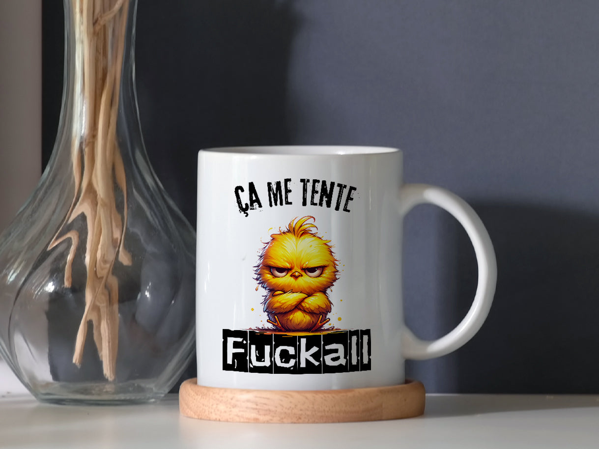 Tasse à café - Ça me tente fuck all