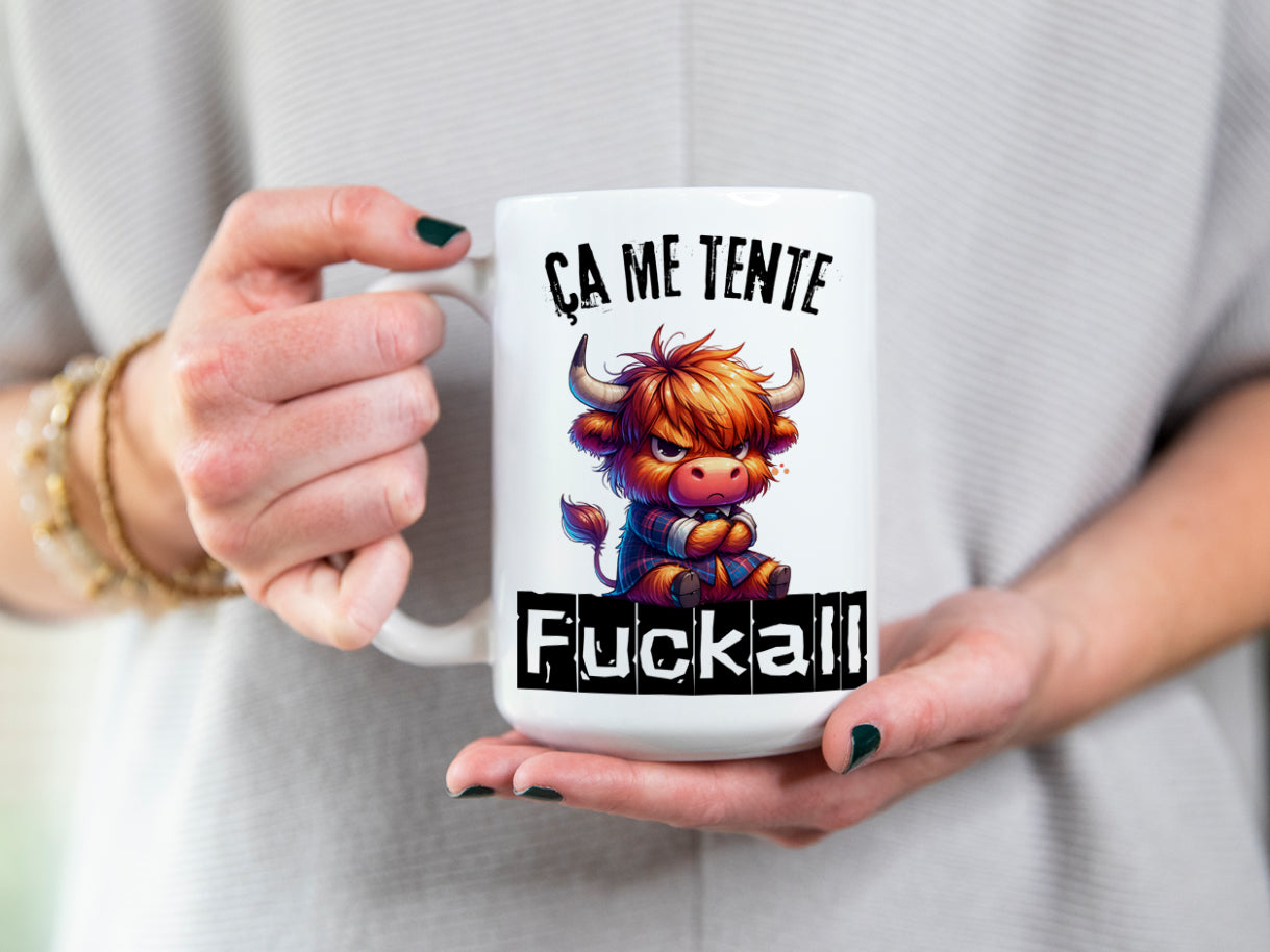 Tasse à café - Ça me tente fuck all