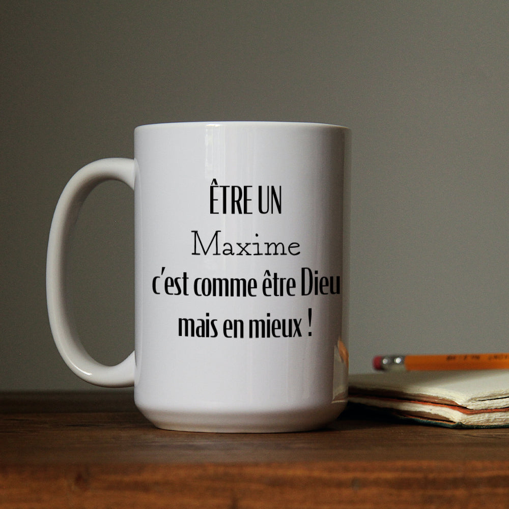 Tasse à café - Être un(e), c'est comme être Dieu mais en mieux - À personnaliser