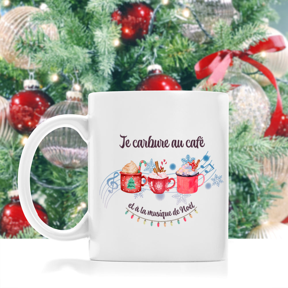 Tasse à café - Je carbure au café et à la musique de Noël