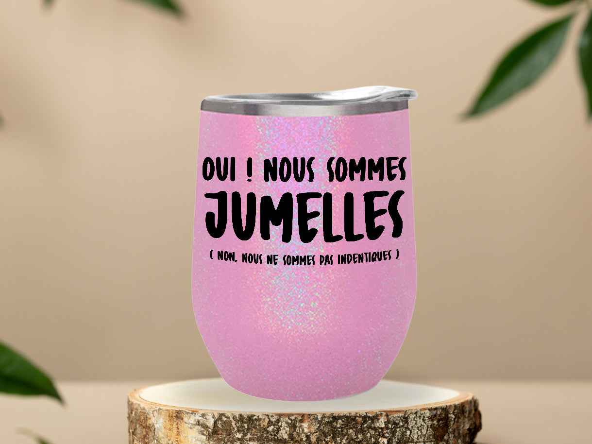 Verre thermos - COMBO Oui nous sommes jumelles, non nous ne sommes pas identiques