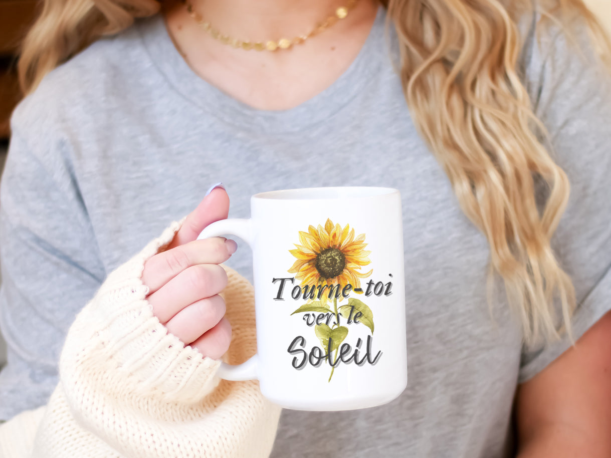 Tasse à café - Tourne-toi vers le soleil