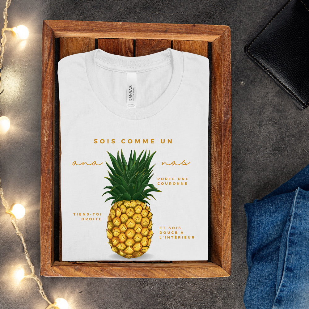 T-shirt - Sois comme un ananas