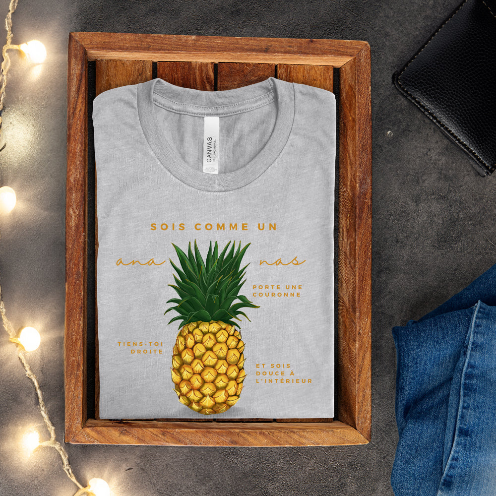 T-shirt - Sois comme un ananas