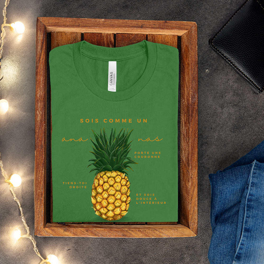 T-shirt - Sois comme un ananas