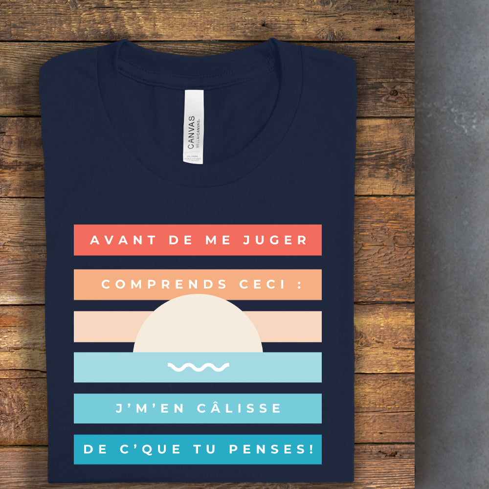 T-Shirt - Avant de me juger comprends ceci