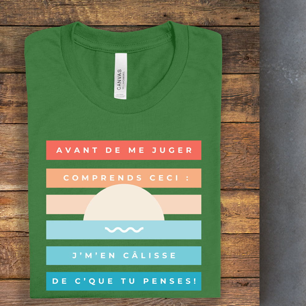 T-Shirt - Avant de me juger comprends ceci