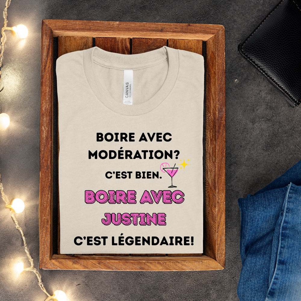 T-shirt - Boire avec modération? C'est bien. Boire avec - À personnaliser