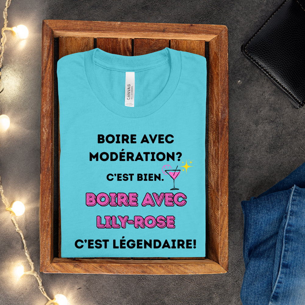 T-shirt - Boire avec modération? C'est bien. Boire avec - À personnaliser
