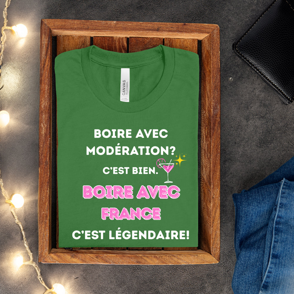 T-shirt - Boire avec modération? C'est bien. Boire avec - À personnaliser