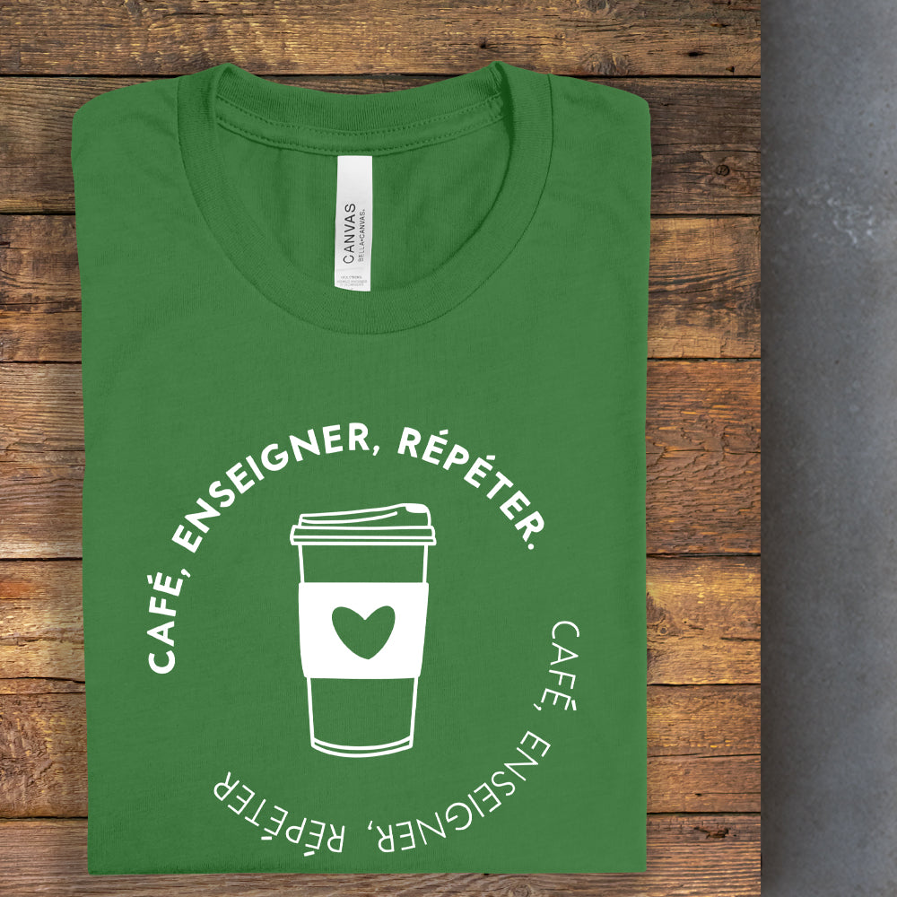 T-shirt - Café, enseigner, répéter