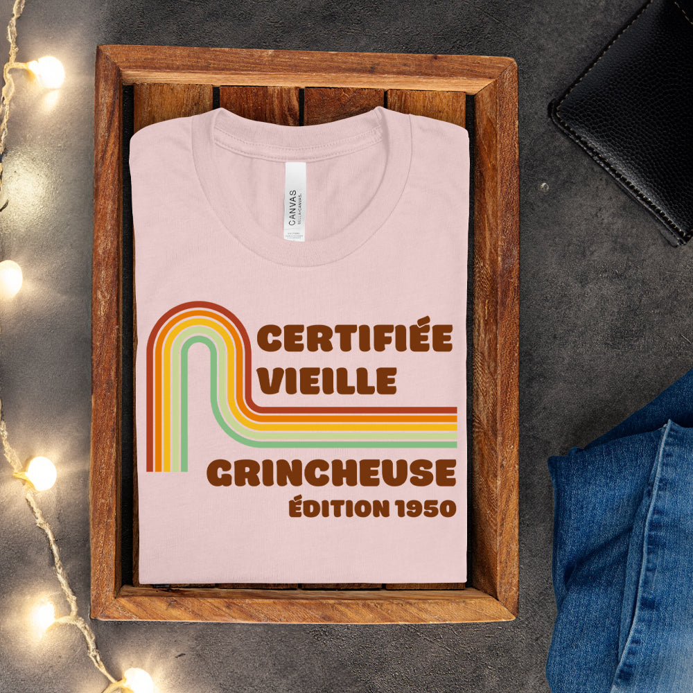 T-shirt - Certifié vieux grincheux / Certifié vieux chialeux - À personnaliser