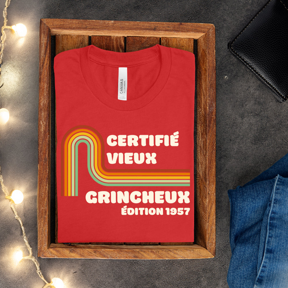 T-shirt - Certifié vieux grincheux / Certifié vieux chialeux - À personnaliser