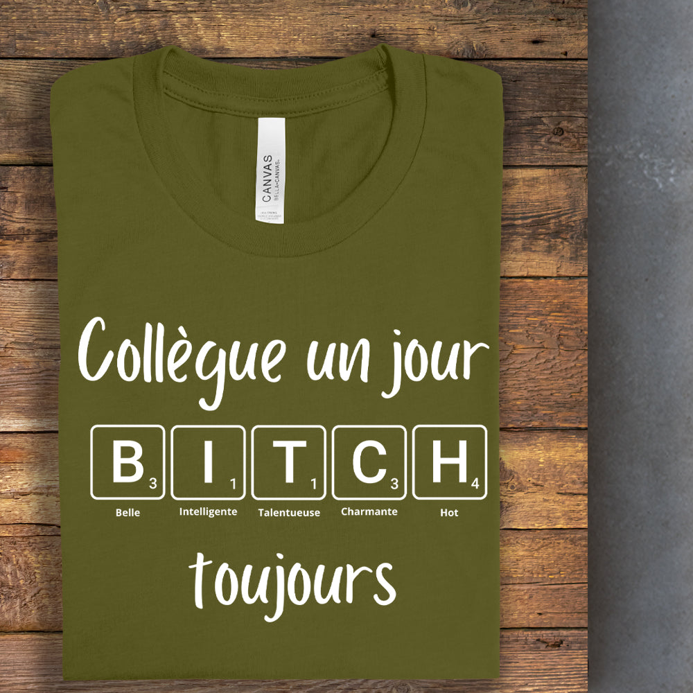 T-shirt - Collègue un jour