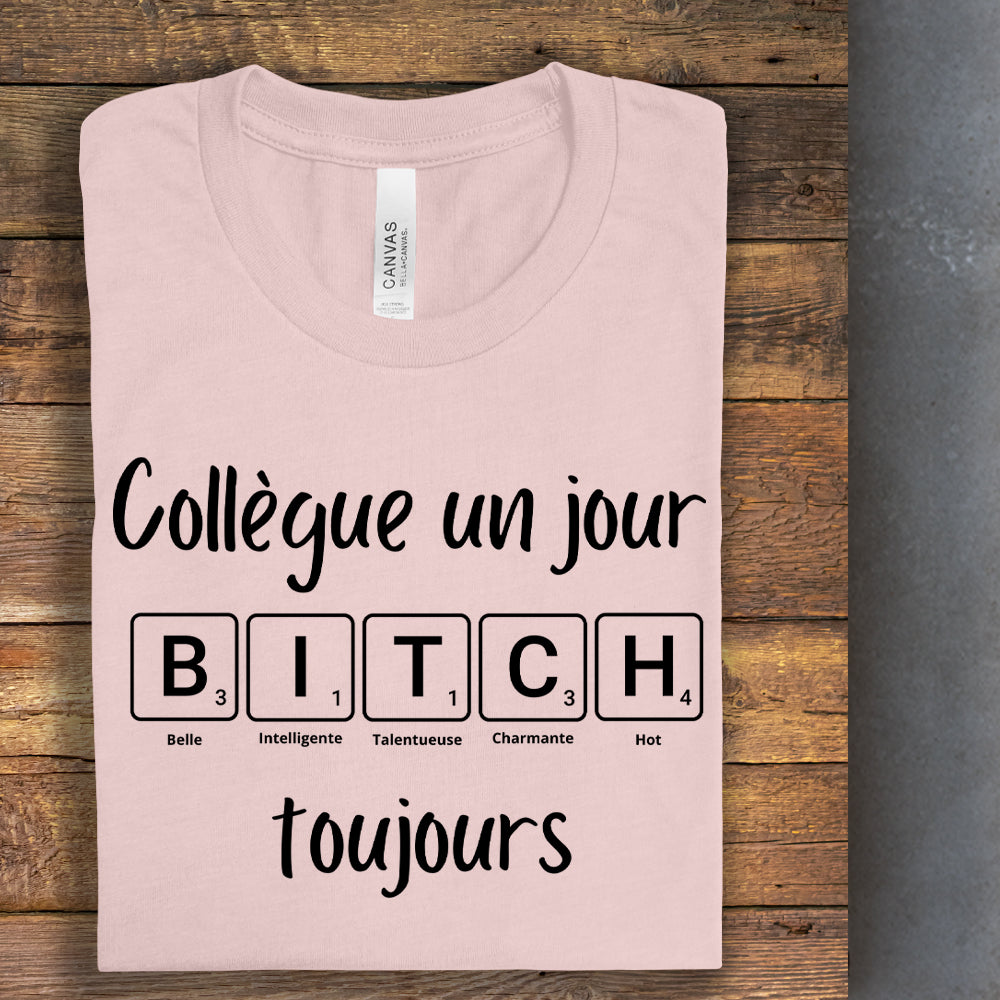 T-shirt - Collègue un jour