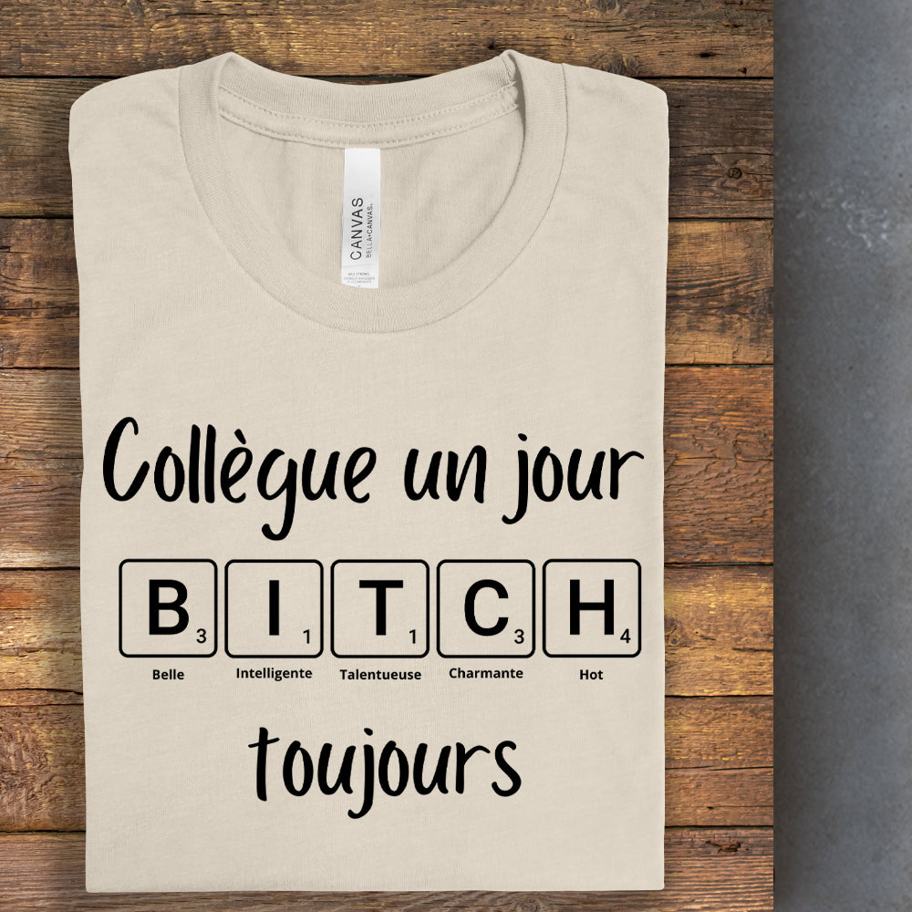 T-shirt - Collègue un jour