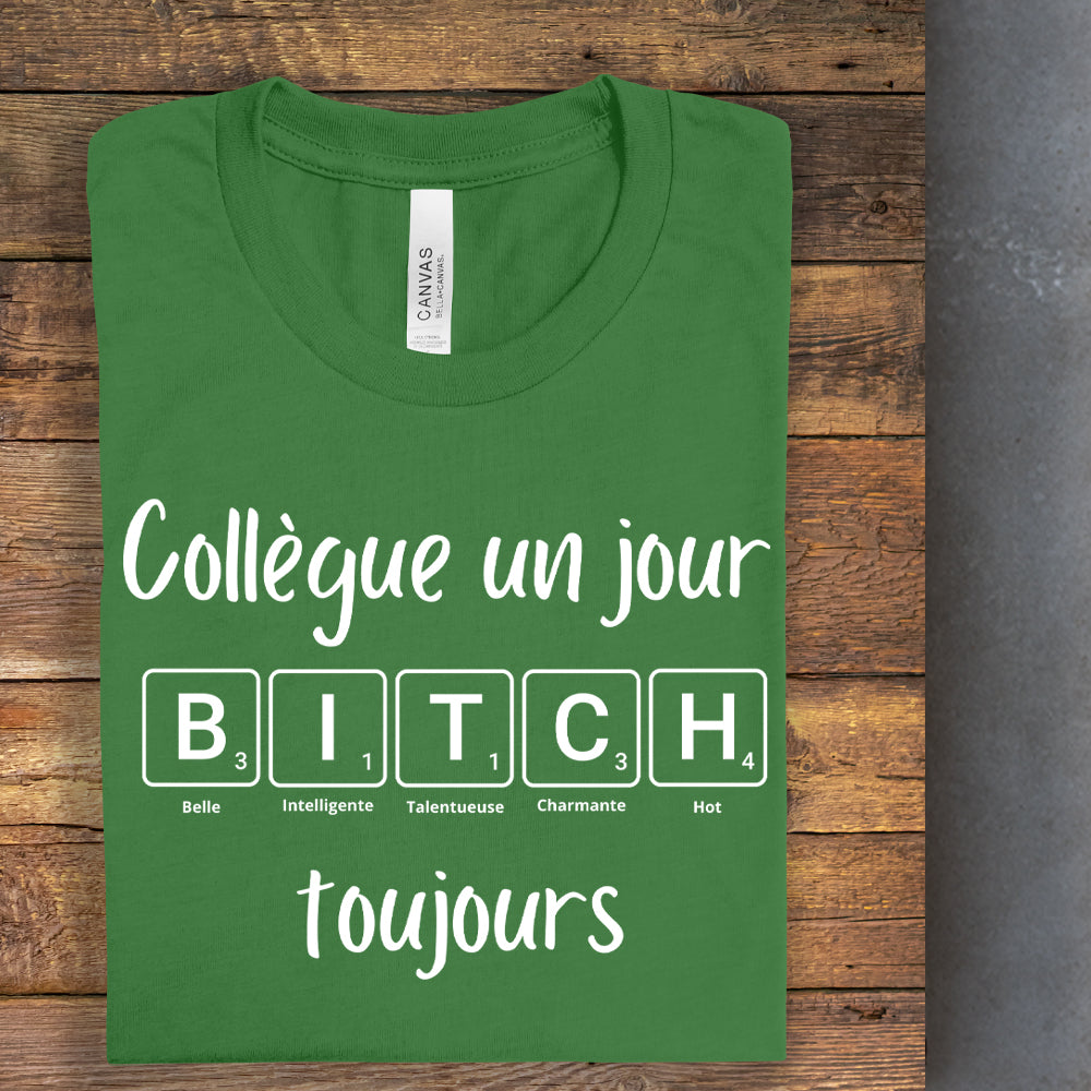 T-shirt - Collègue un jour