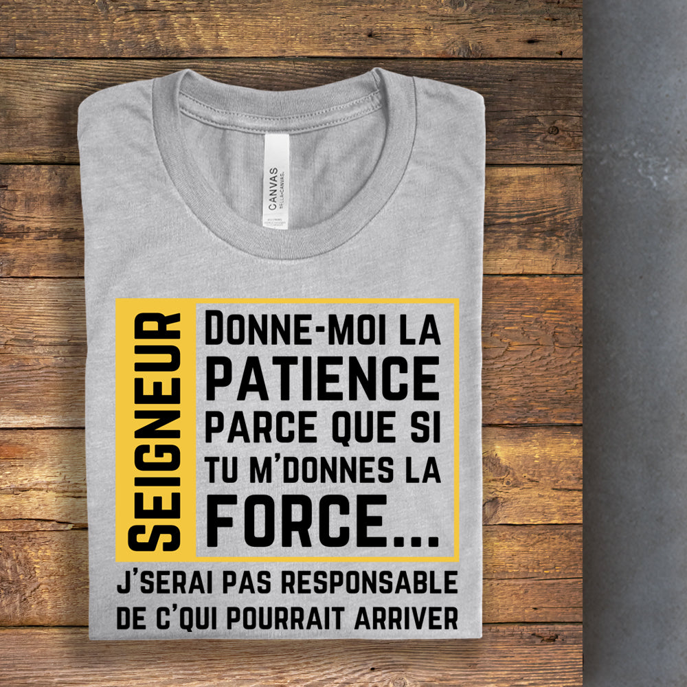 T-shirt - Donne-moi la patience