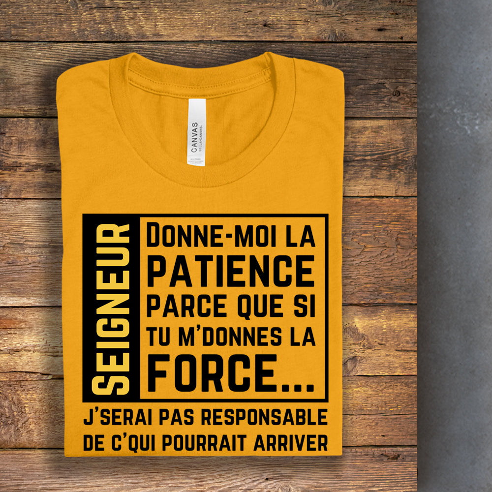 T-shirt - Donne-moi la patience