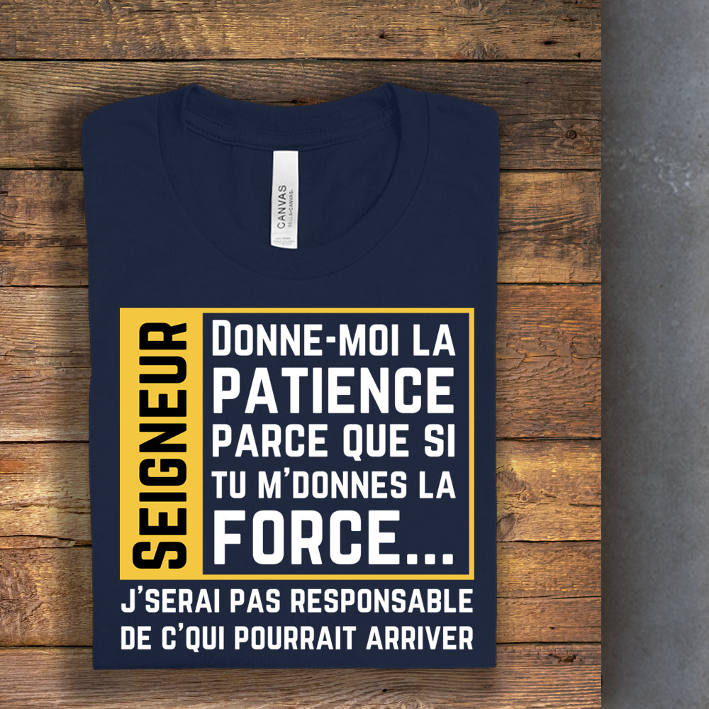 T-shirt - Donne-moi la patience