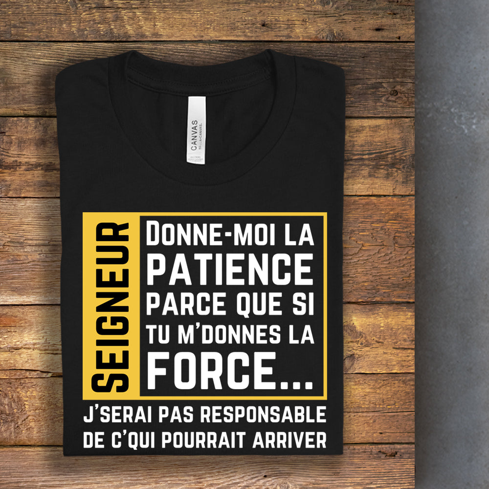 T-shirt - Donne-moi la patience