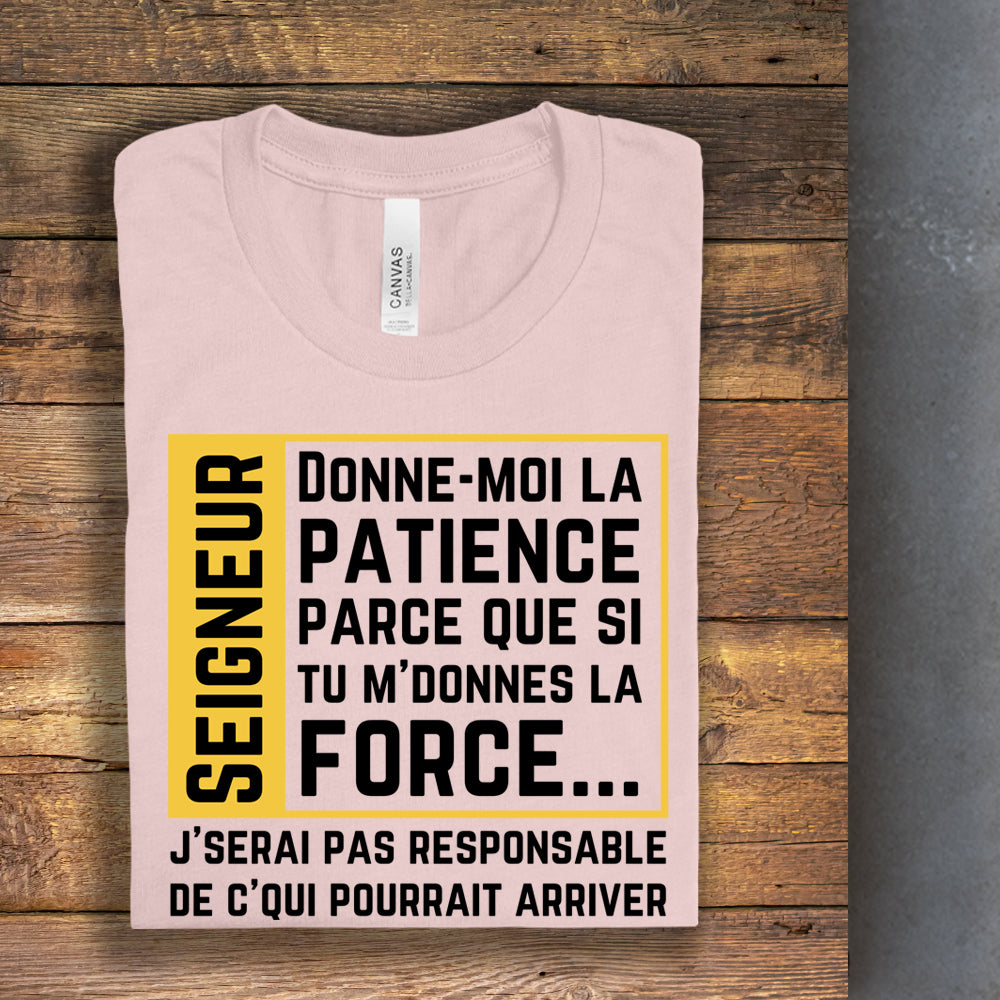 T-shirt - Donne-moi la patience