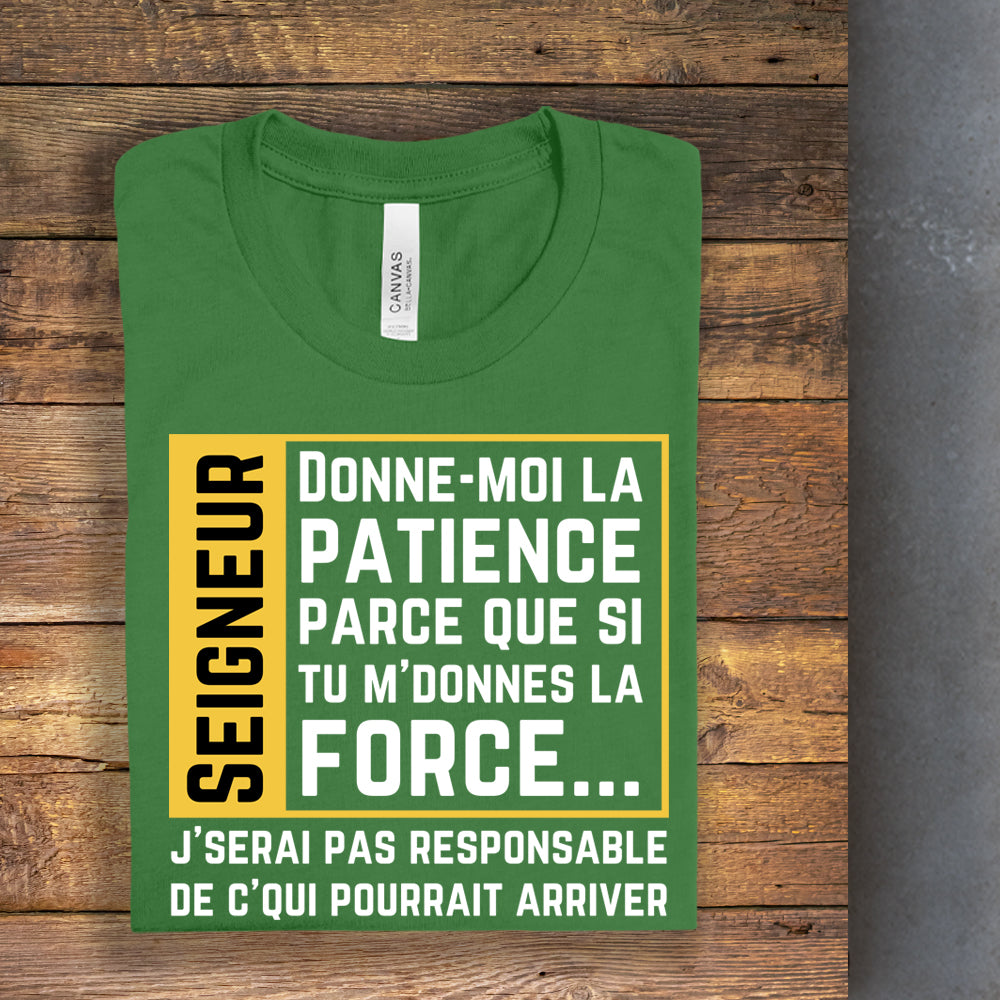 T-shirt - Donne-moi la patience