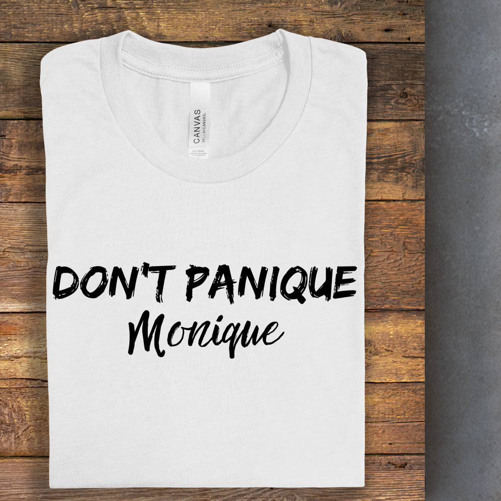 T-shirt - Don't panique Monique