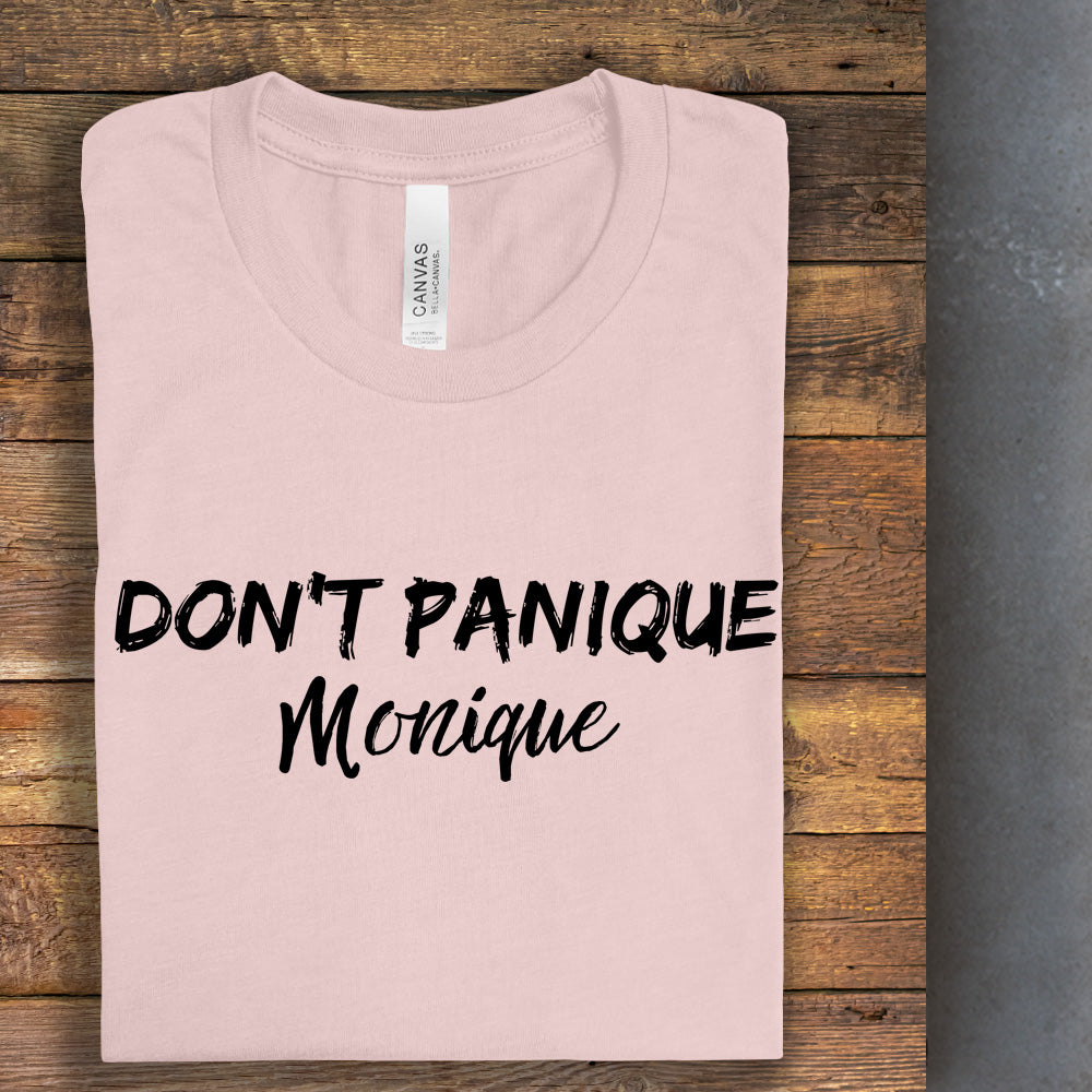 T-shirt - Don't panique Monique