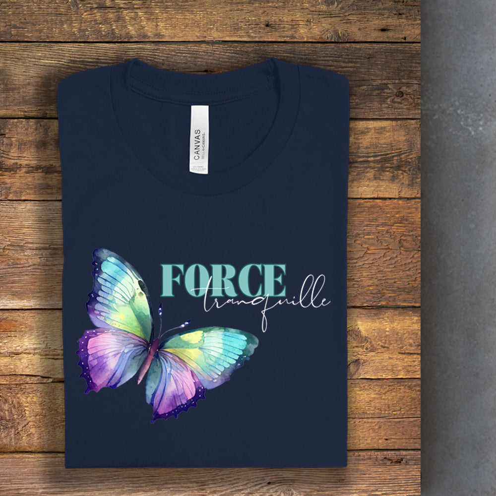 T-shirt - Force tranquille