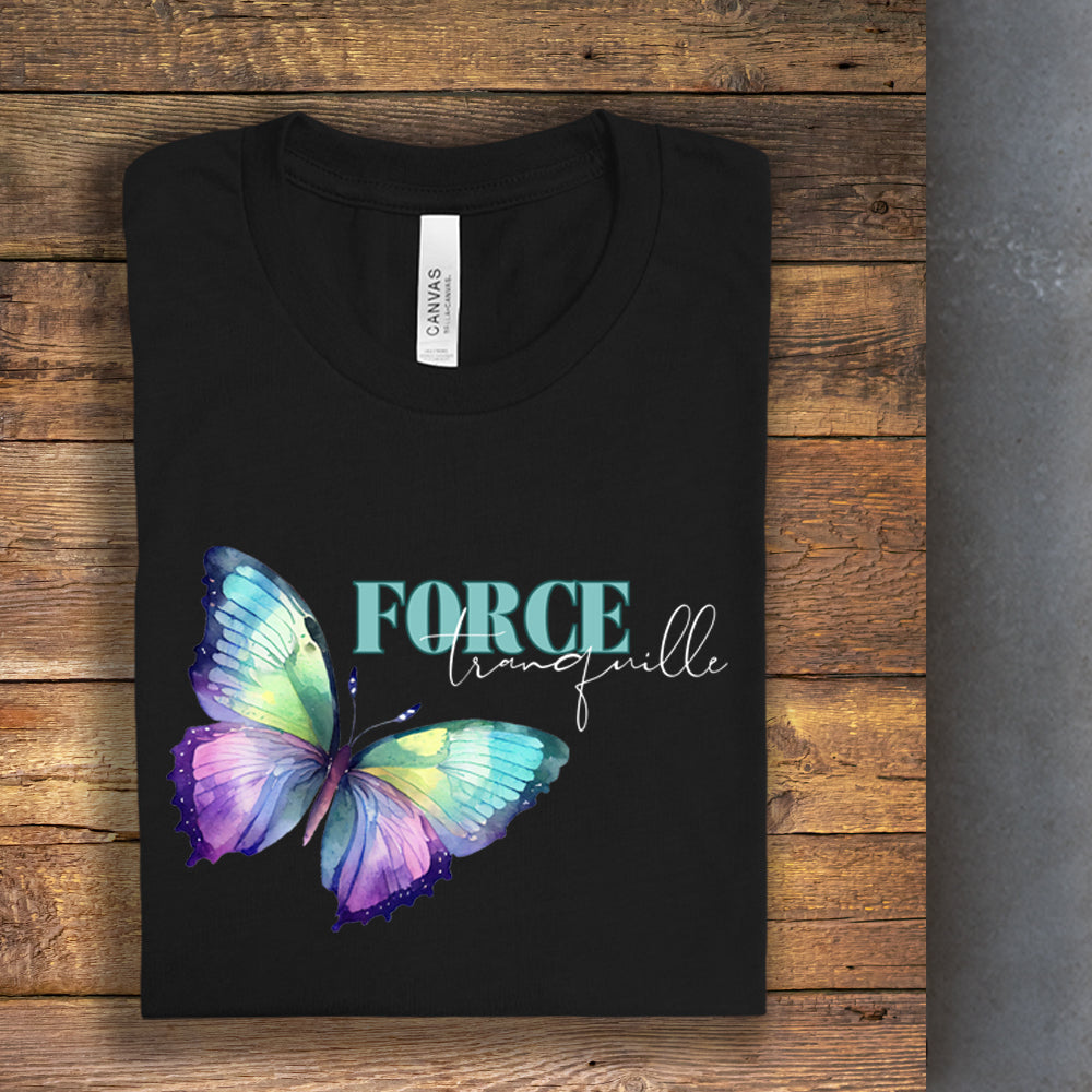 T-shirt - Force tranquille