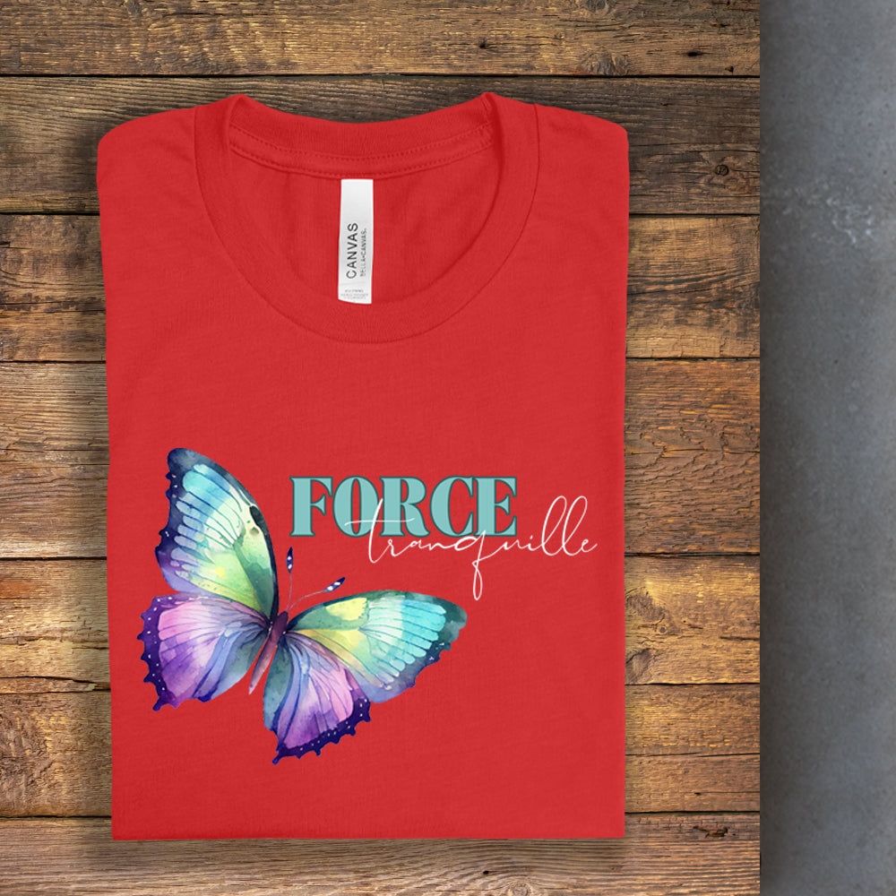 T-shirt - Force tranquille