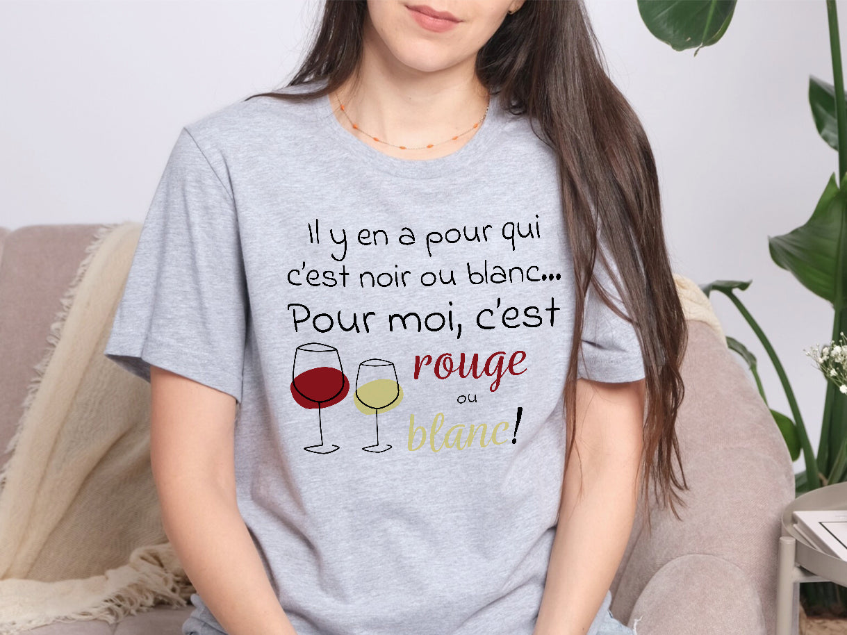 T-shirt - Il y en a pour qui c'est noir ou blanc