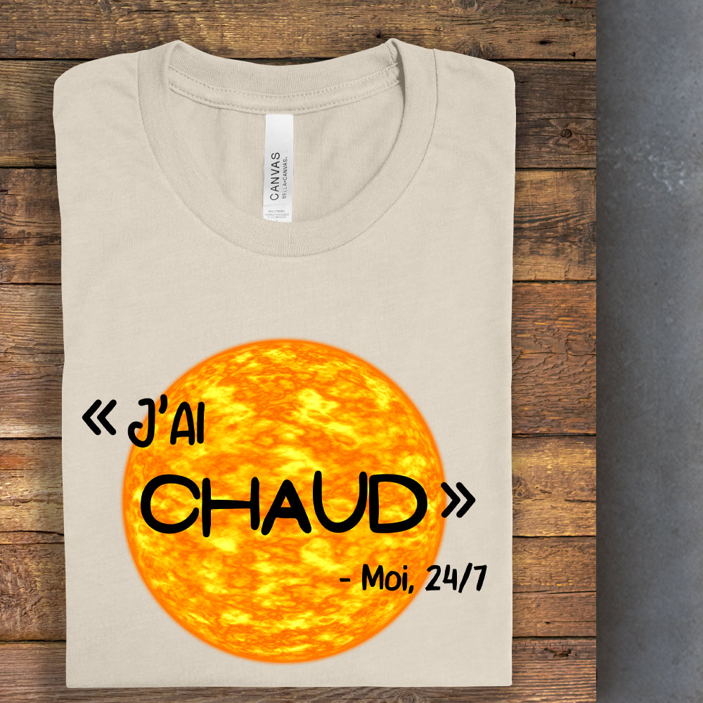 T-shirt - « J'ai chaud »