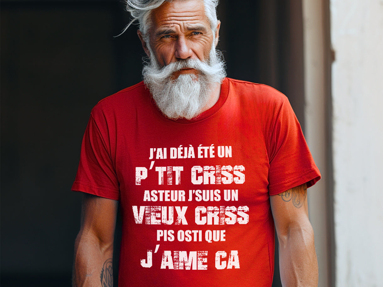 T-shirt - J'ai déjà été un p'tit criss