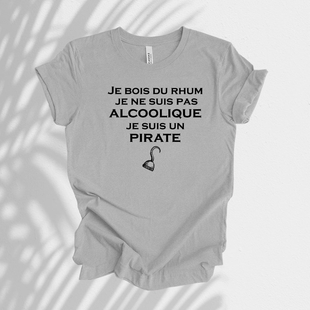 T-shirt - Je bois du rhum, je ne suis pas alcoolique, je suis un pirate