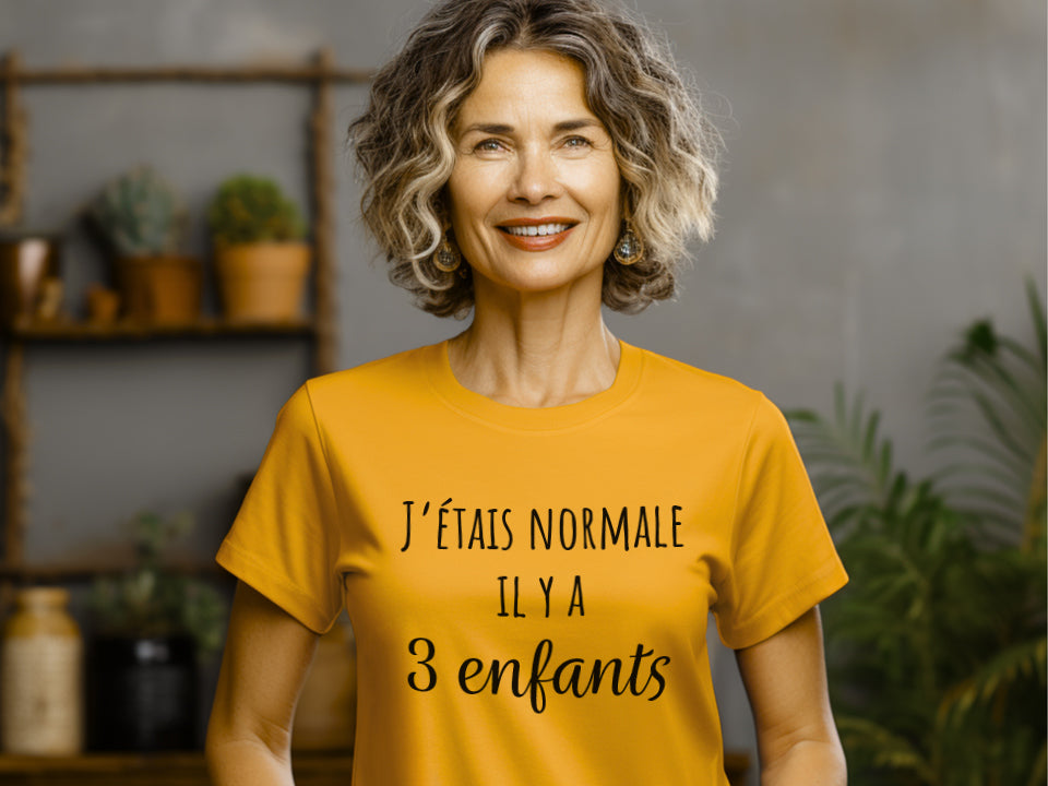 T-Shirt - J'étais normale il y a - À personnaliser