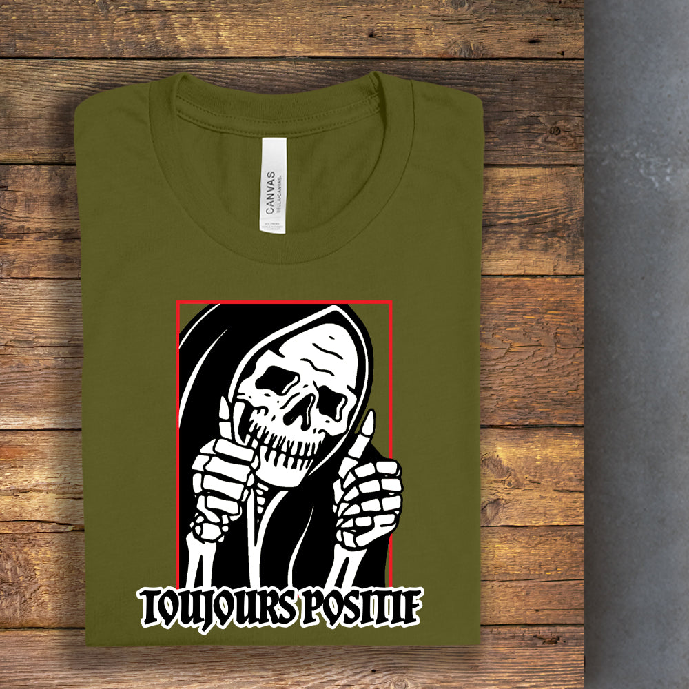 T-shirt - Toujours positif