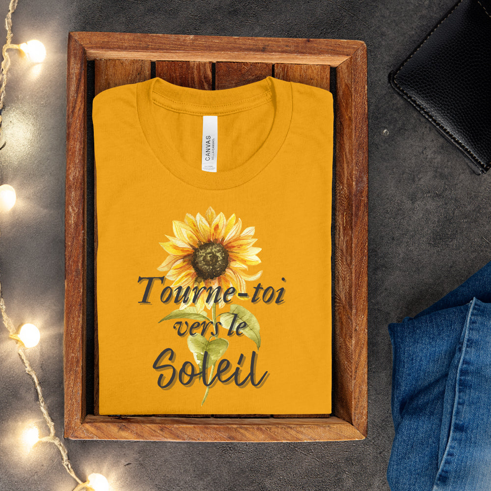 T-shirt - Tourne-toi vers le soleil