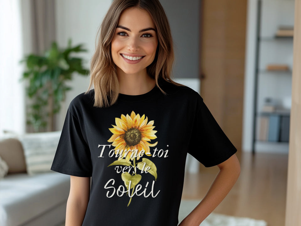 T-shirt - Tourne-toi vers le soleil