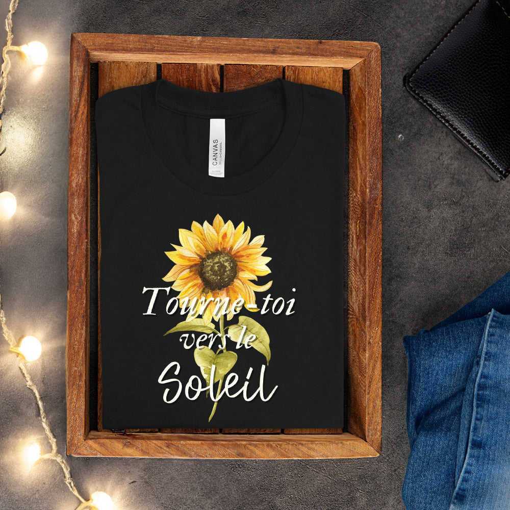 T-shirt - Tourne-toi vers le soleil