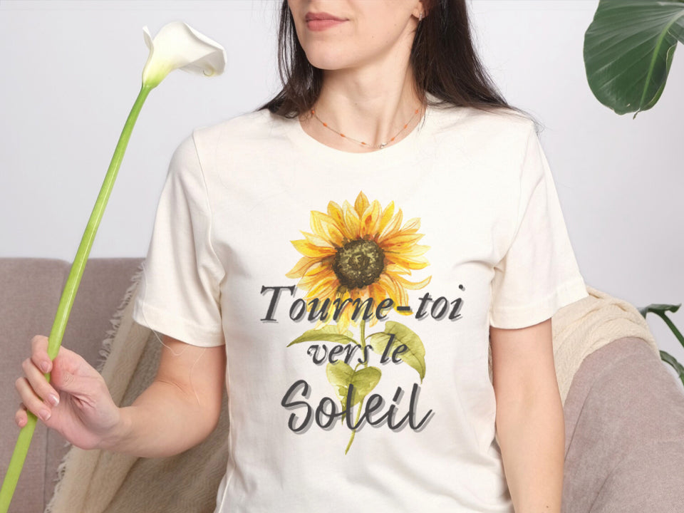 T-shirt - Tourne-toi vers le soleil
