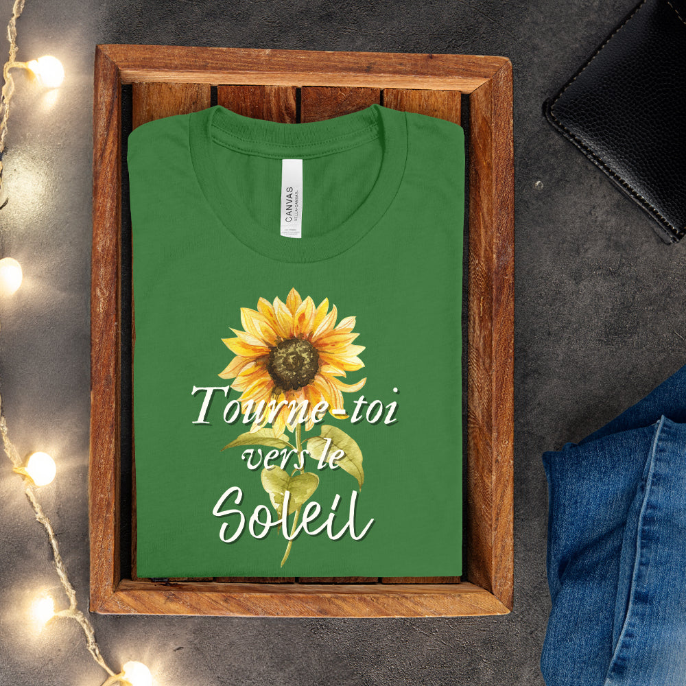 T-shirt - Tourne-toi vers le soleil