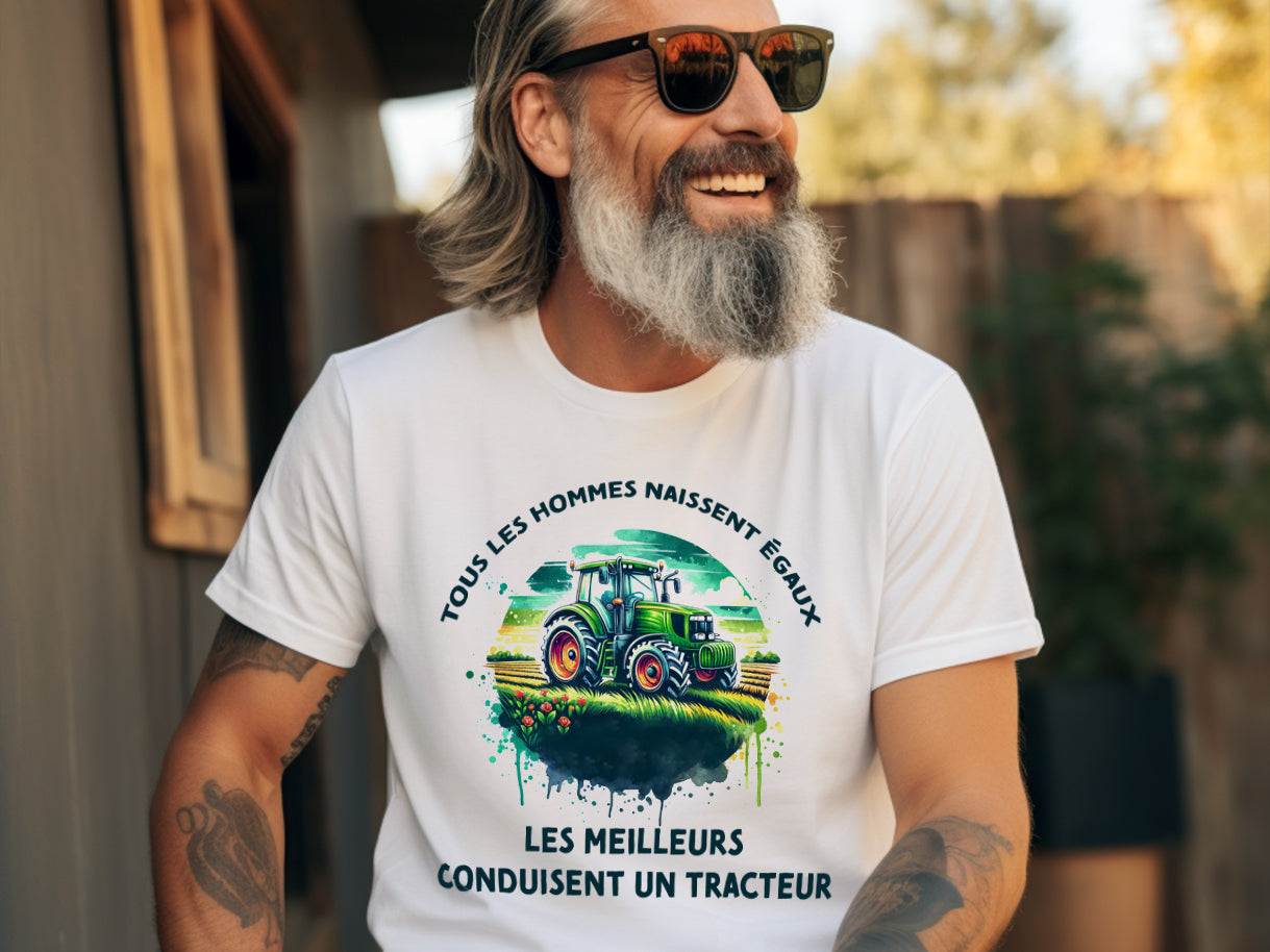 T-shirt - Tous les hommes naissent égaux, les meilleurs conduisent un tracteur