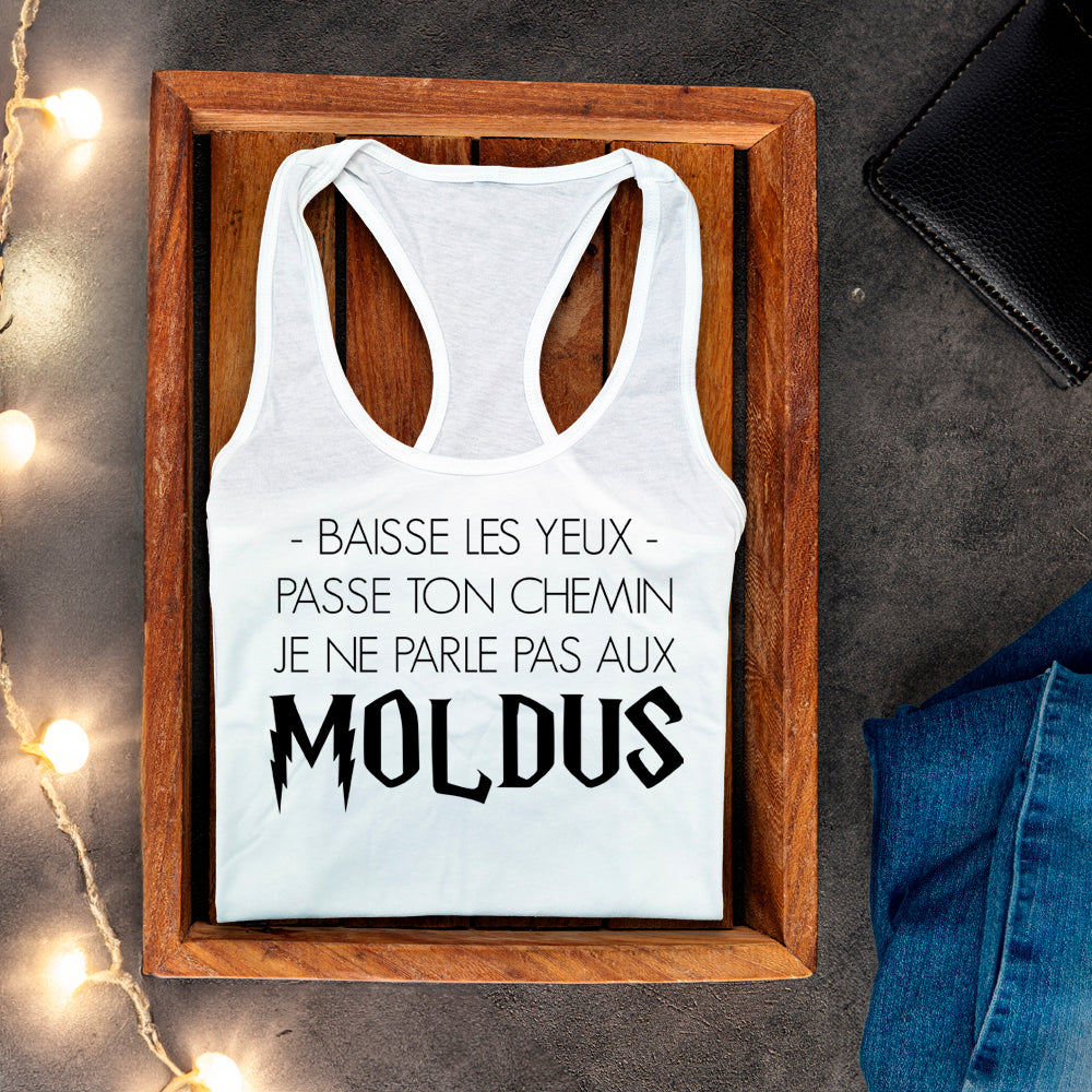 Camisole - Baisse les yeux, passe ton chemin, je ne parle pas aux Moldus